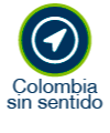 Colombia sin Sentido